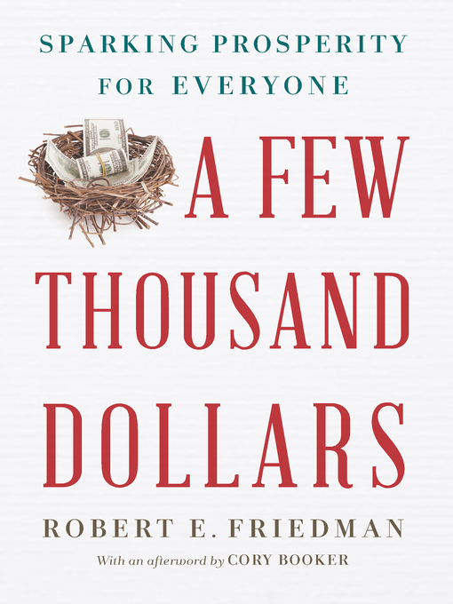 Title details for A Few Thousand Dollars by Robert E. Friedman - Available